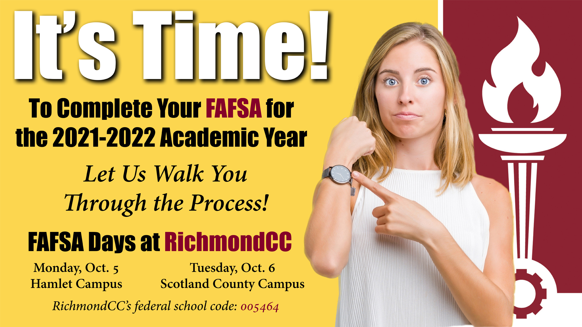 It's Time to Complete the FAFSA for 2021-2022 Academic Year. FAFSA Days at RichmondCC are Oct. 5 and Oct. 6.