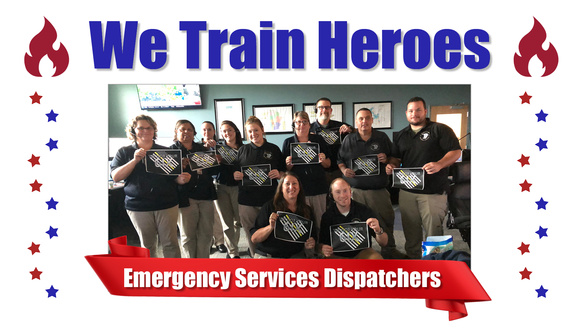 We Train Heroes graphic with a group of dispatchers