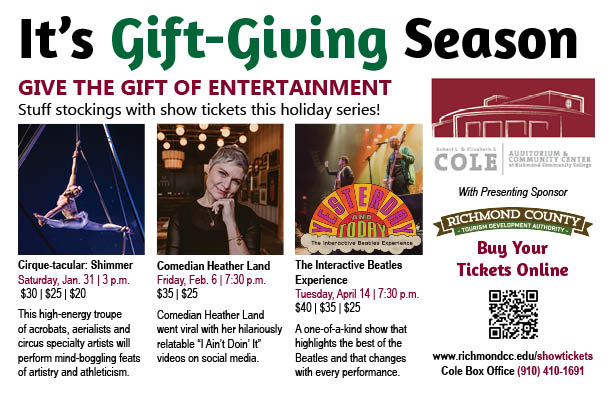It's gift-giving season, so give the gift of entertainment at the Cole.