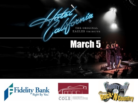 "Hotel California" in script font with "March 5". Photo of a band performing in a large concert hall.