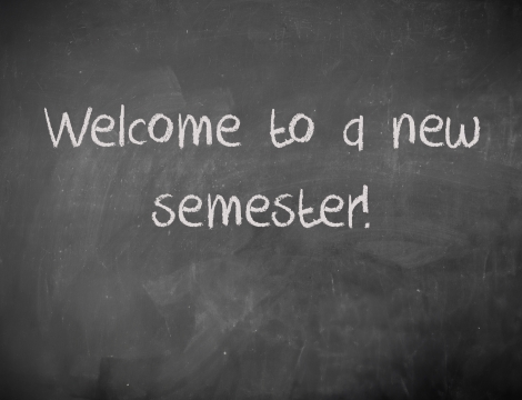 Chalkboard with the words "Welcome to a new semester"