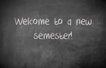 Chalkboard with the words "Welcome to a new semester"